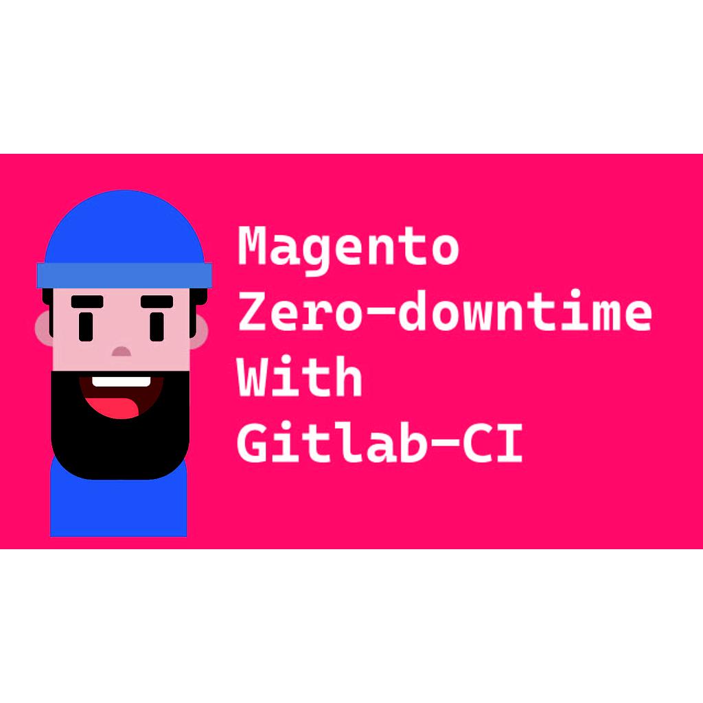 CI-CD support Gitlab-CI &amp; Magento